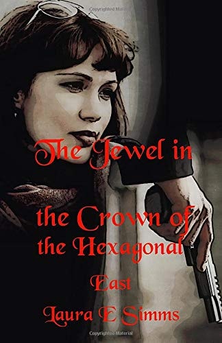 The Jewel in the Crown of the Hexagonal East