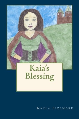 Kaia's Blessing