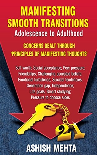 Manifesting Smooth Transitions Adolescence to Adulthood