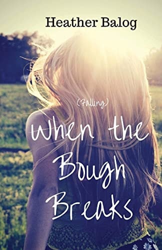 Falling When the Bough Breaks