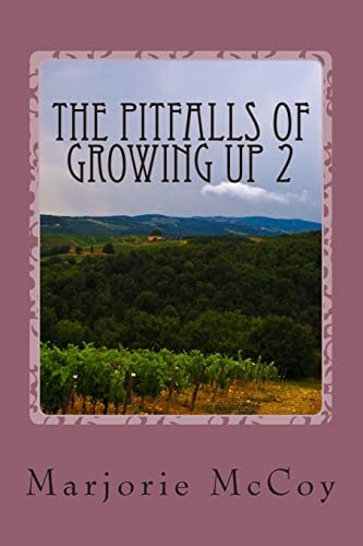 The Pitfalls Of Growing Up 2 Daisy May