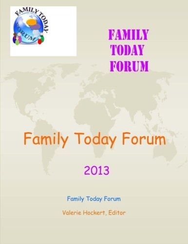 Family Today Forum 2013