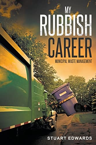 My Rubbish Career Municipal Waste Management