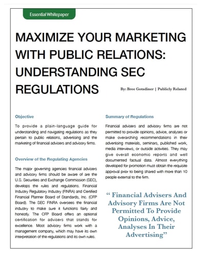 SEC Regulations Whitepaper - Public Relations / Social Media / Marketing Understand the SEC Regulations As It Pertains to Public Relations, Social Media and Marketing