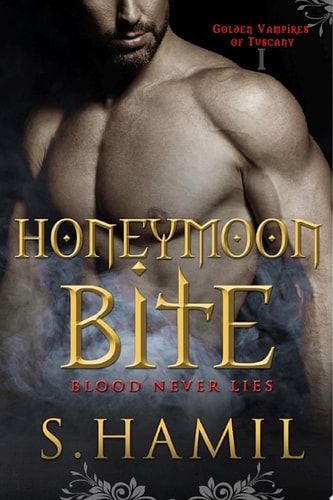 Honeymoon Bite Blood Never Lies