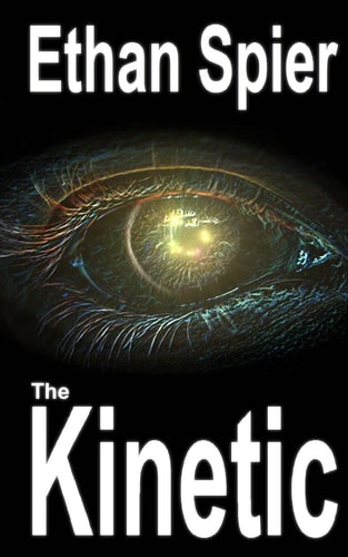 The Kinetic Kinesis: Book 2