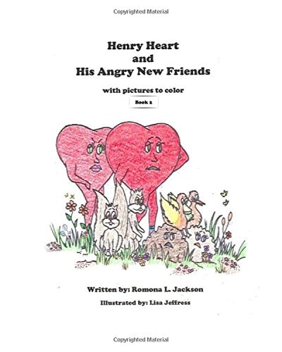 Henry Heart and His Angry New Friends