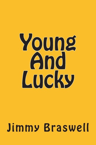Young And Lucky