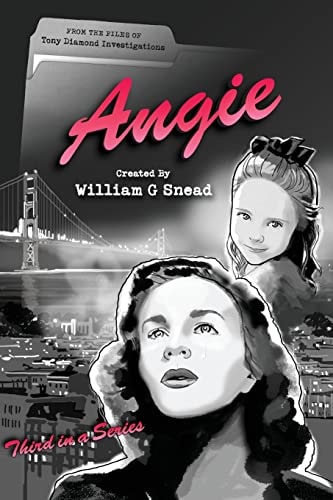 Angie From the Files of Tony Diamond, PI: Vol 3