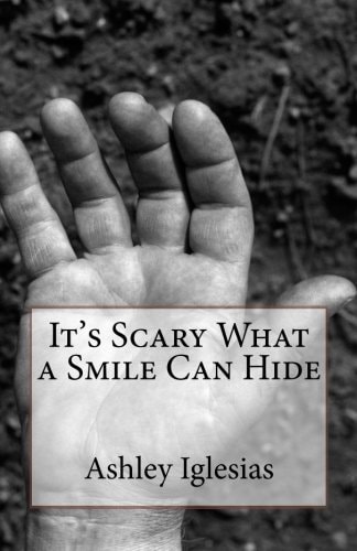 It's Scary What a Smile Can Hide