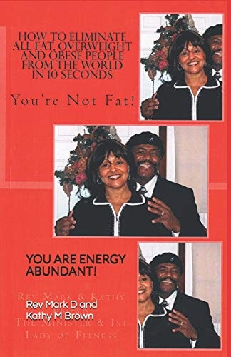 How to Eliminate All Fat, Overweight and Obese People From the World in 10 Second You Are Not Fat!
