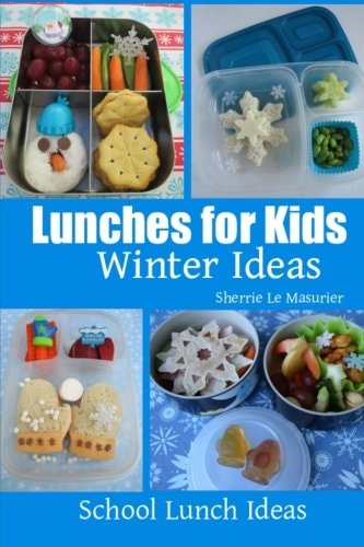 Lunches for Kids - Winter Ideas