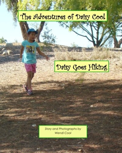 Daisy Goes Hiking The Adventures of Daisy Cool
