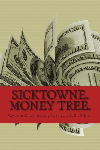 Sicktowne Money Tree