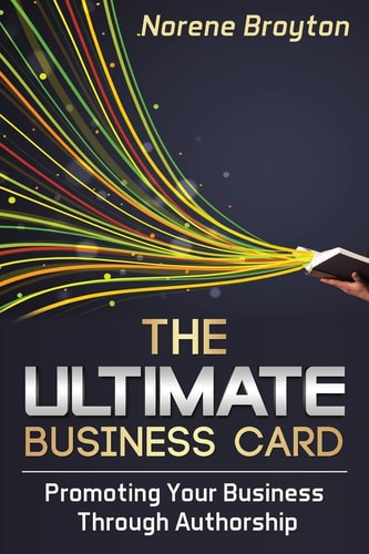 The Ultimate Business Card Promoting Your Business Through Authorship