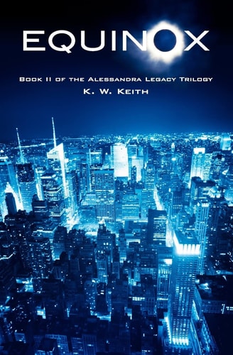 Equinox Book II of the Alessandra Legacy Trilogy