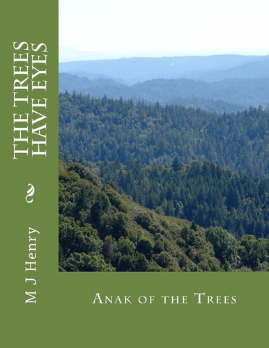 The Trees Have Eyes Anak of the Trees