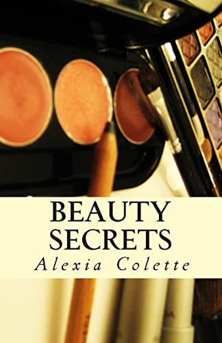 Beauty Secrets Of the Master Cosmetician