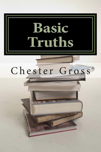 Basic Truths Essential Doctrines Every Christian Should Know