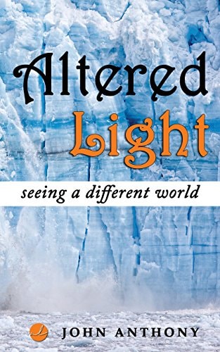 Altered Light Seeing a Different World
