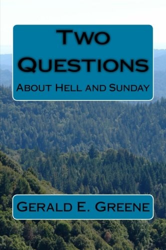 Two Questions Hell and Sunday