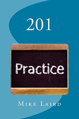 201 Practicing Faith As a Way of Life