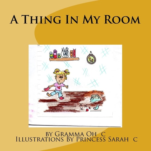 A Thing In My Room