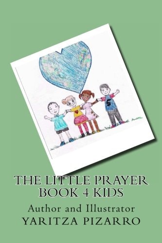 The Little Prayer Book 4 Kids