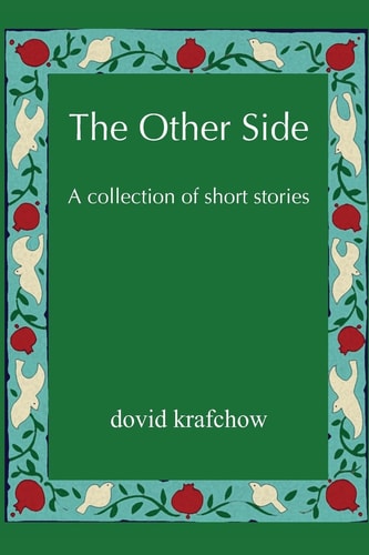 The Other Side A Collection of Short Stories