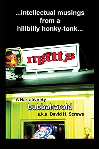 Matt's Intellectual Musings from a Hillbilly Honky-Tonk