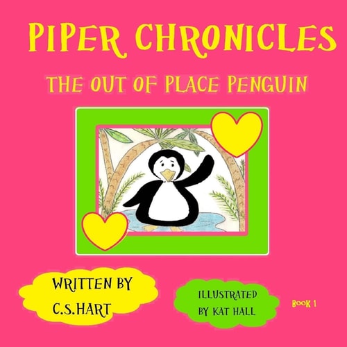 Piper Chronicles The Happy Penguin