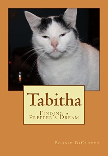 Tabitha Finding a Prepper's Dream