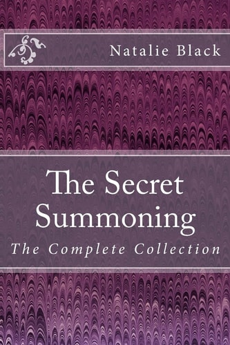 The Secret Summoning The Complete Collection
