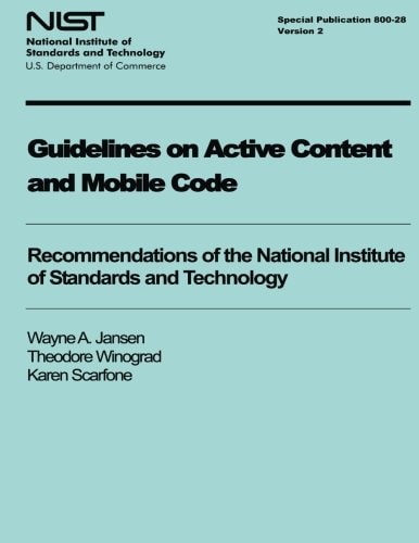 Guidelines on Active Content and Mobile Code