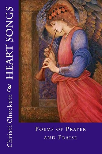 Heart Songs Songs of Love and Praise