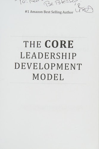 The CORE Leadership Development Model