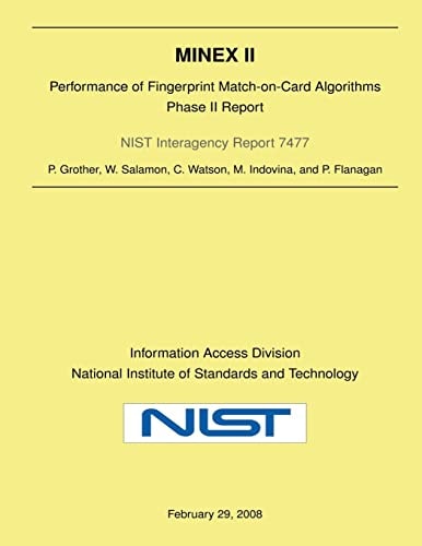 Minex II Performance of Fingerprint Match-on-Card Algorithms-Phase II Report