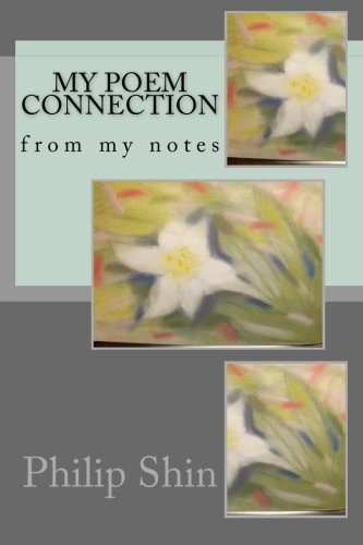 My Poem Connection From My Notes
