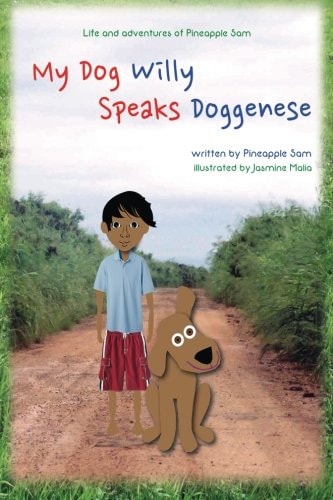 My Dog Willy Speaks Doggenese