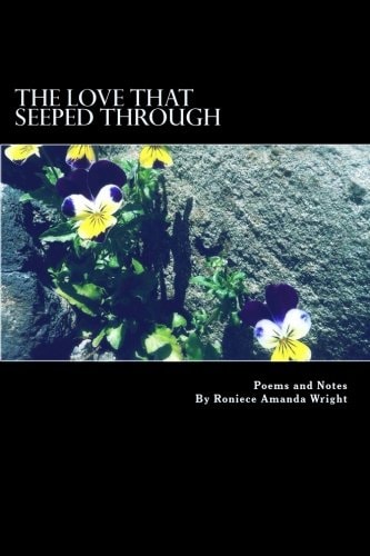 The Love That Seeped Through Poems and Notes