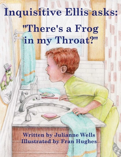 Inquisitive Ellis Asks "There's a Frog in My Throat?"