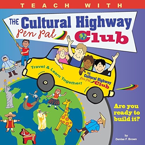 Teach With The Cultural Highway Pen Pal Club Pen Pals for Peace