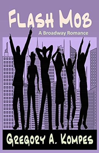 Flash Mob A Broadway Romance