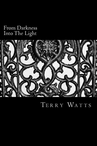 From Darkness Into The Light