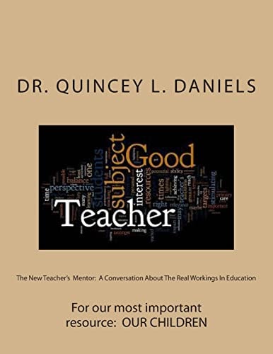 The New Teacher's Mentor A Conversation About The Real Workings In Education