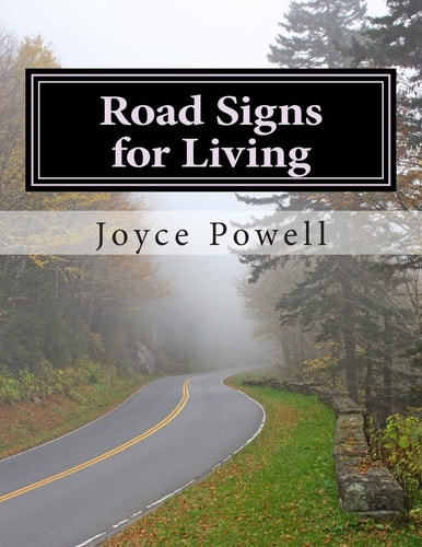Road Signs for Living In an Ever-Changing World With A Never-Changing God