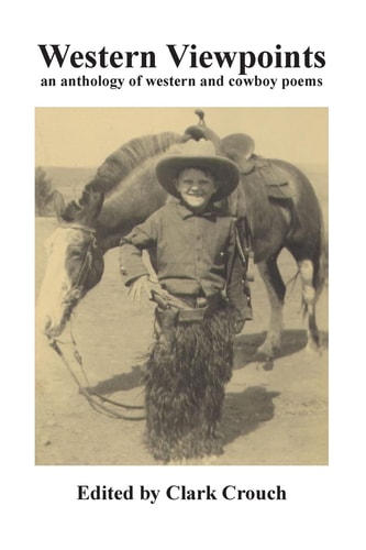Western Viewpoints An Anthology of Western and Cowboy Poetry