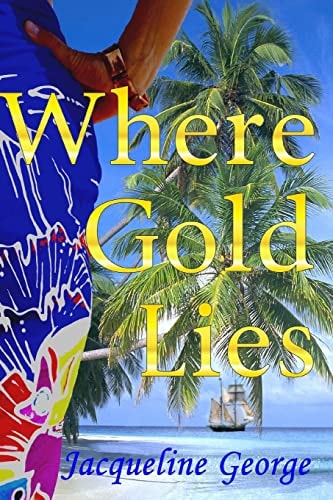 Where Gold Lies