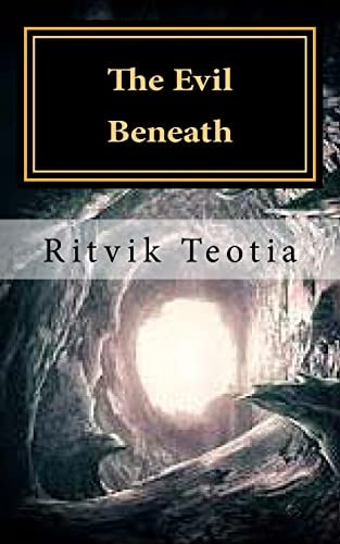 The Evil Beneath Death Is Coming Your Way