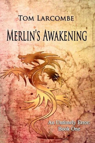 Merlin's Awakening